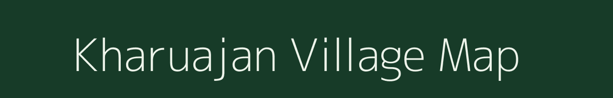 Kharuajan village map in Assam