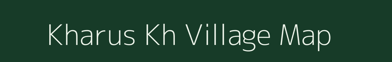 Kharus Kh village map in Maharashtra