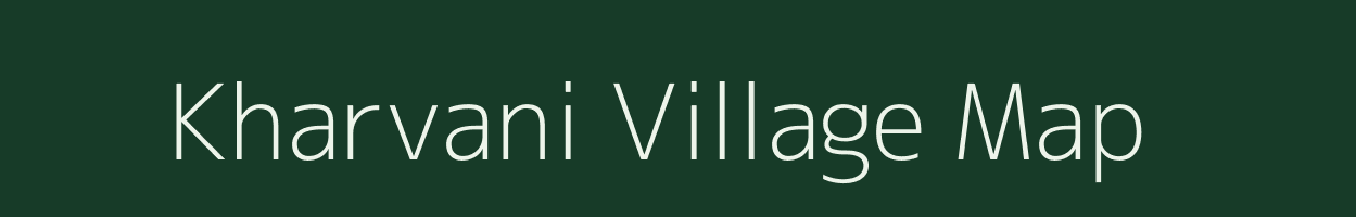 Kharvani village map in Gujarat