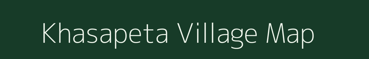 Khasapeta village map in Andhra Pradesh