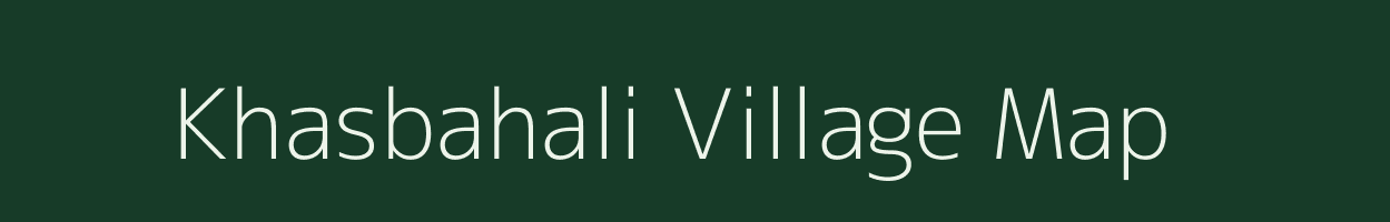 Khasbahali village map in Odisha