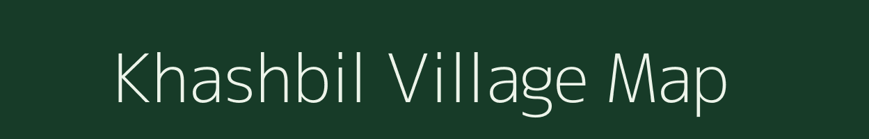 Khashbil village map in Assam