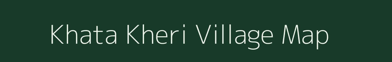 Khata Kheri village map in Uttarakhand