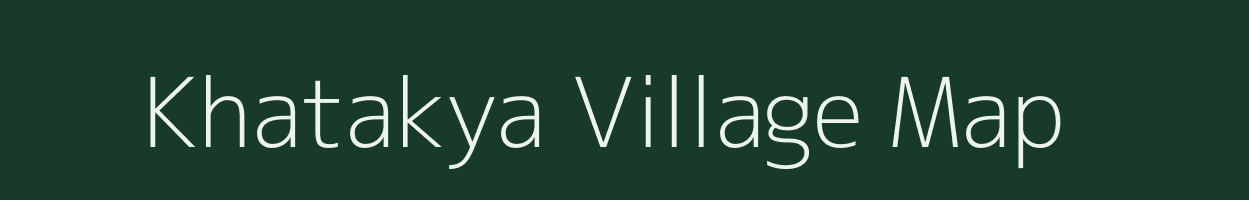 Khatakya village map in Madhya Pradesh