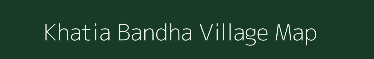Khatia Bandha village map in West Bengal