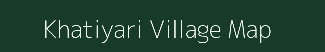 Khatiyari village map in Rajasthan