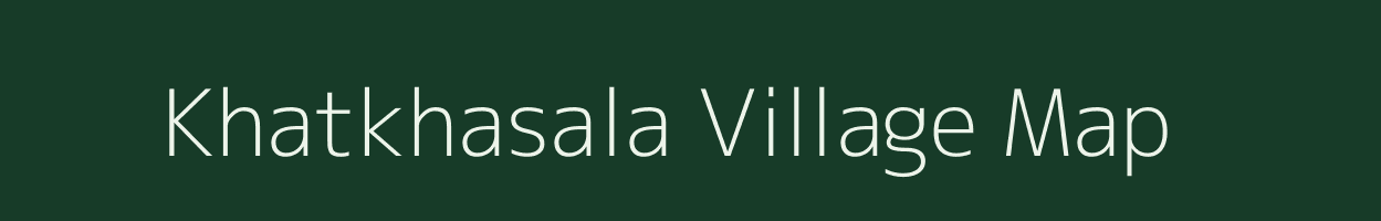 Khatkhasala village map in Assam