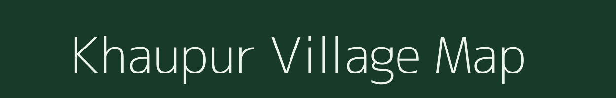 Khaupur village map in Uttar Pradesh