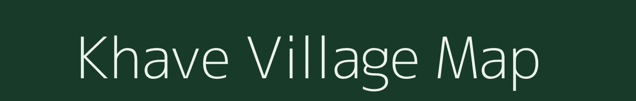 Khave village map in Maharashtra