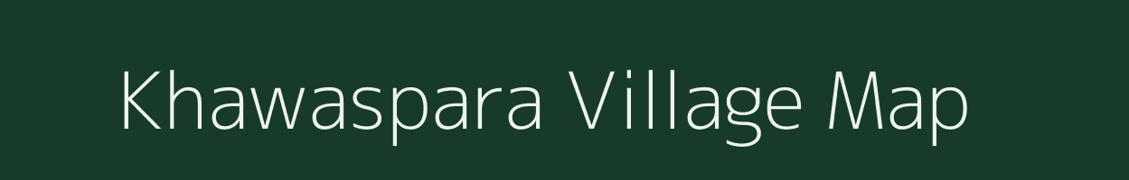 Khawaspara village map in Chhattisgarh