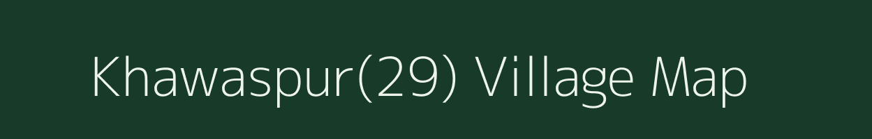 Khawaspur(29) village map in Haryana