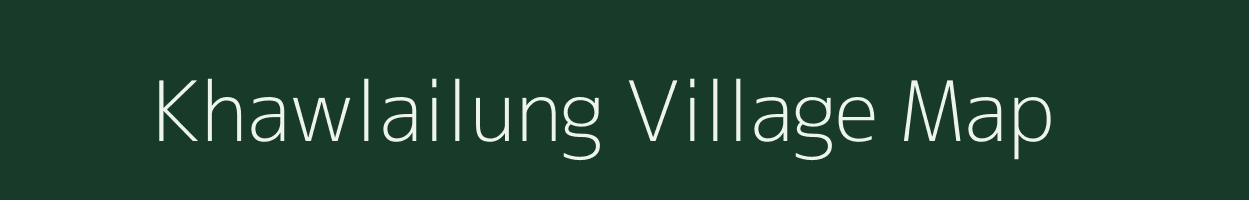 Khawlailung village map in Mizoram
