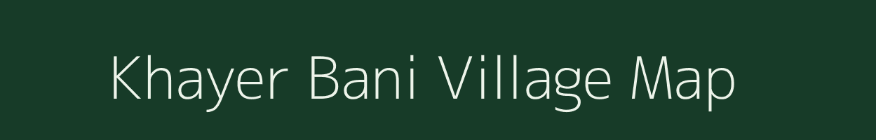 Khayer Bani village map in West Bengal