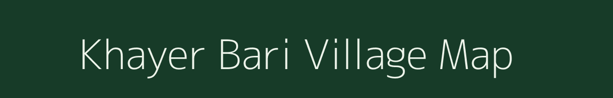 Khayer Bari village map in West Bengal