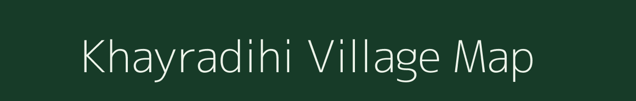 Khayradihi village map in West Bengal