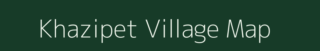 Khazipet village map in Andhra Pradesh