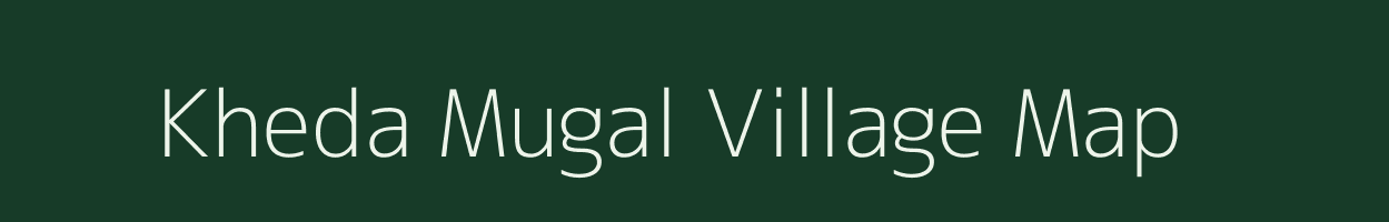 Kheda Mugal village map in Uttar Pradesh