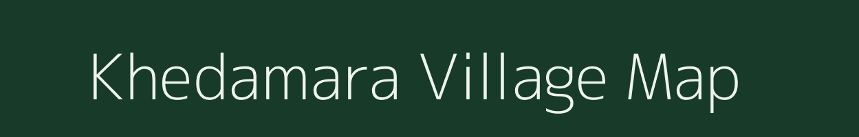 Khedamara village map in Chhattisgarh