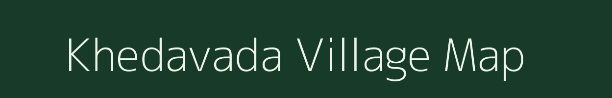 Khedavada village map in Gujarat