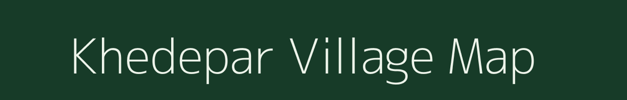 Khedepar village map in Maharashtra