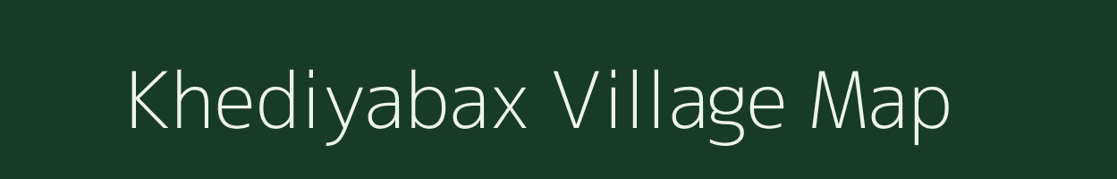 Khediyabax village map in Uttar Pradesh