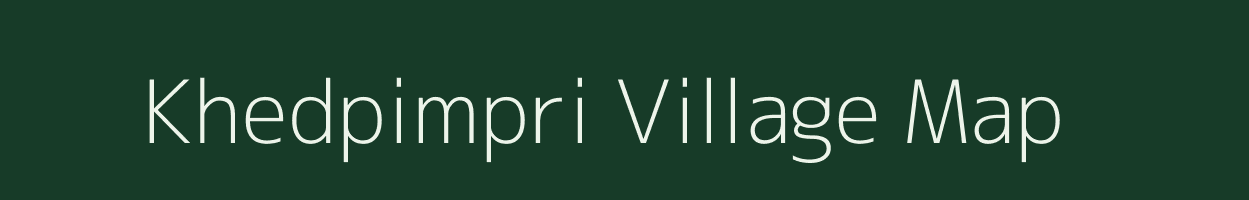 Khedpimpri village map in Maharashtra