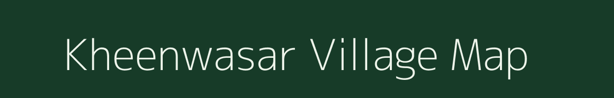 Kheenwasar village map in Rajasthan