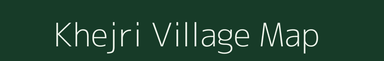 Khejri village map in Rajasthan