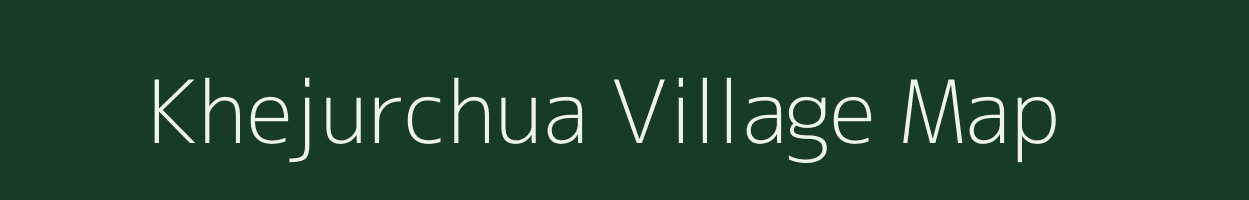 Khejurchua village map in Jharkhand