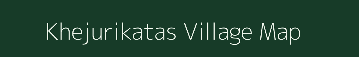 Khejurikatas village map in Odisha