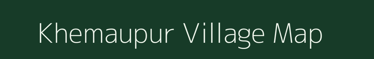 Khemaupur village map in Uttar Pradesh