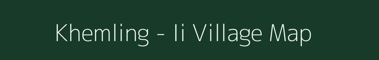 Khemling - Ii village map in Arunachal Pradesh