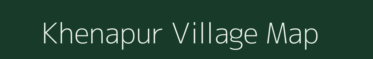 Khenapur village map in Uttar Pradesh