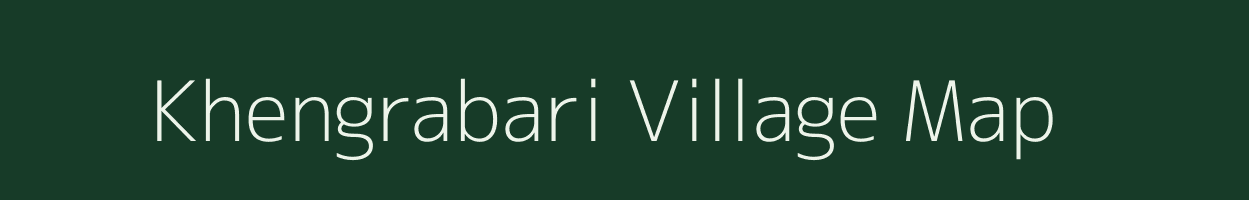 Khengrabari village map in Tripura