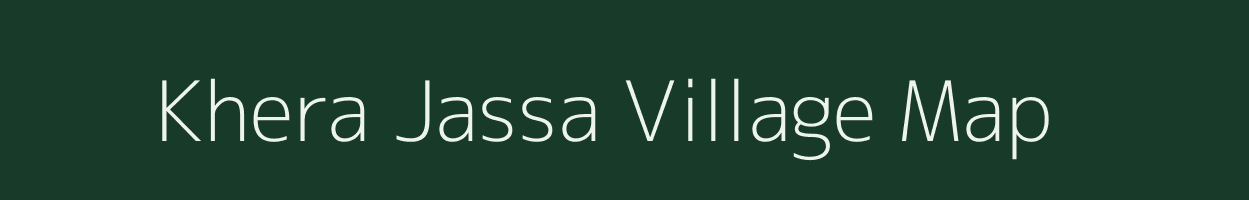 Khera Jassa village map in Rajasthan
