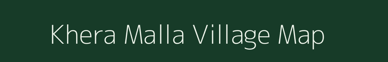 Khera Malla village map in Uttarakhand