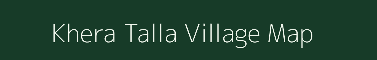 Khera Talla village map in Uttarakhand