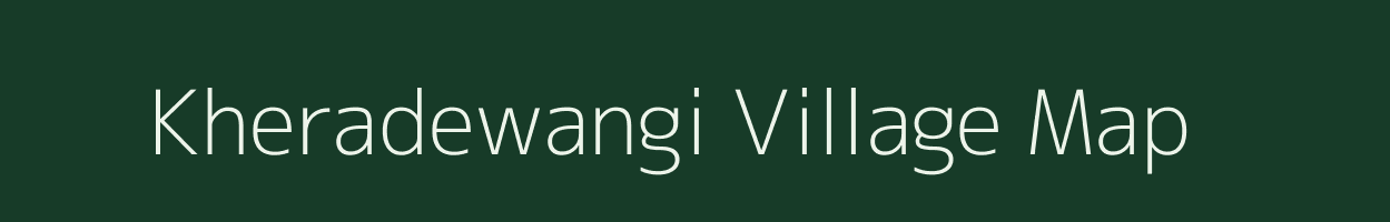 Kheradewangi village map in Maharashtra