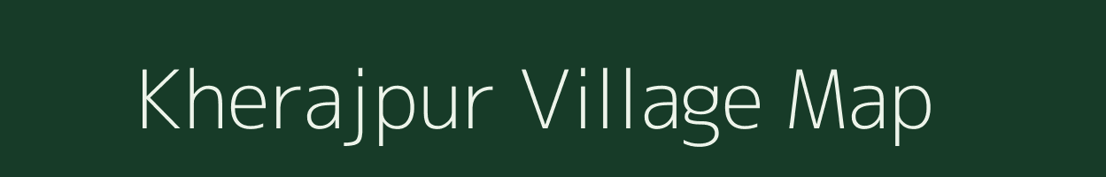 Kherajpur village map in Bihar