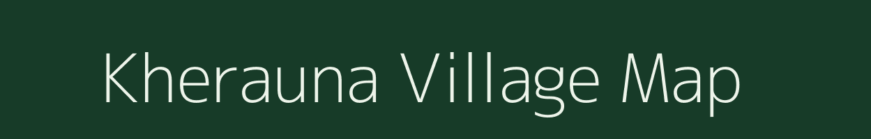 Kherauna village map in Uttar Pradesh