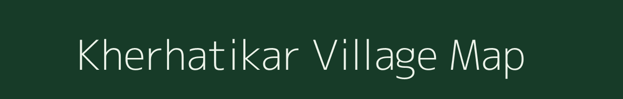 Kherhatikar village map in Jharkhand