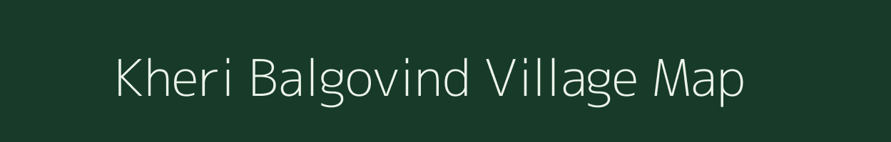 Kheri Balgovind village map in Madhya Pradesh