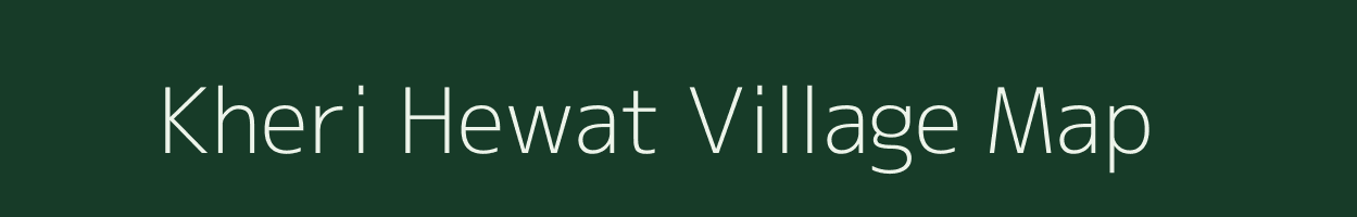 Kheri Hewat village map in Rajasthan