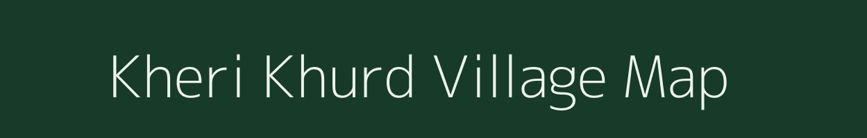 Kheri Khurd village map in Madhya Pradesh