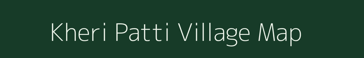 Kheri Patti village map in Uttar Pradesh