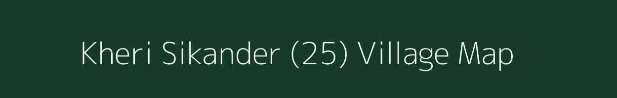 Kheri Sikander (25) village map in Haryana