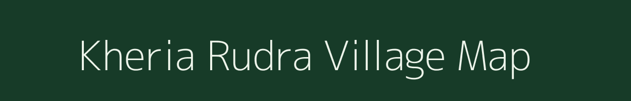 Kheria Rudra village map in Uttar Pradesh