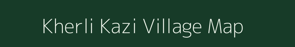 Kherli Kazi village map in Rajasthan