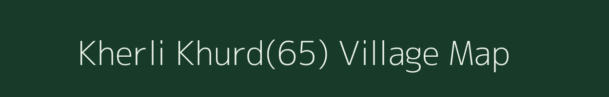 Kherli Khurd(65) village map in Haryana