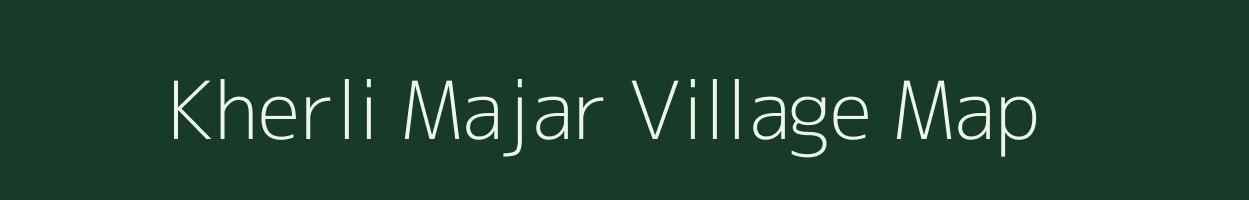 Kherli Majar village map in Rajasthan